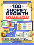 100 Shopify Growth Experiments — Conversion Vault