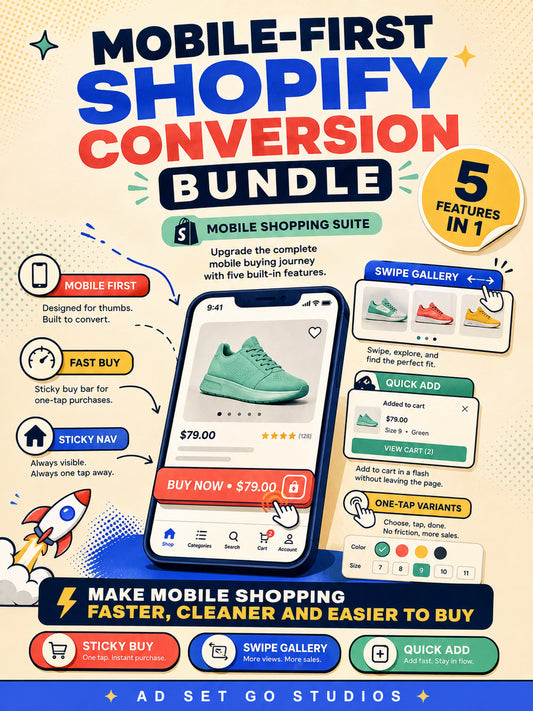 Mobile-First Shopify Conversion Bundle with sticky buy, swipe gallery, quick add, bottom navigation and one-tap variants